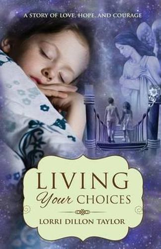 Cover image for Living Your Choices