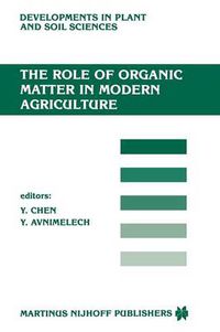 Cover image for The Role of Organic Matter in Modern Agriculture