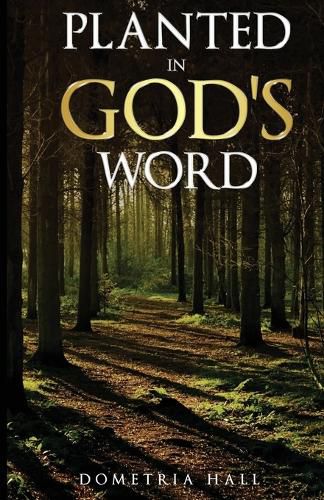 Cover image for Planted In God's Word