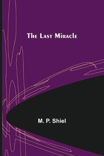 The Last Miracle