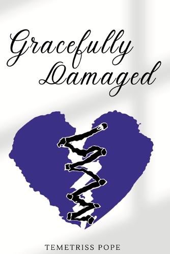 Cover image for Gracefully Damaged