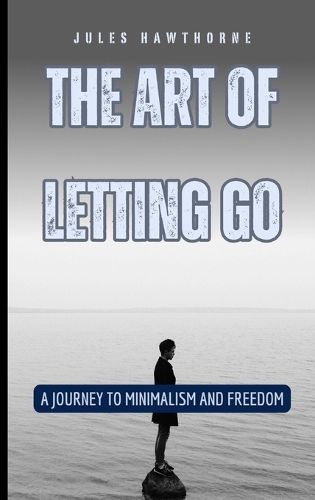 The Art of Letting Go