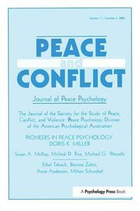 Cover image for Peace and Conflict: Journal of Peace Psychology: Doris K. Miller: A Special Issue of Peace and Conflict: Journal of Peace Psychology