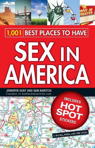 Cover image for Hot Spots: 1,001 Best Places to Have Sex in America