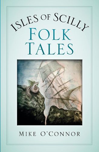 Cover image for Isles of Scilly Folk Tales