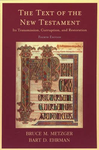 Cover image for The Text of the New Testament: Its Transmission, Corruption, and Restoration