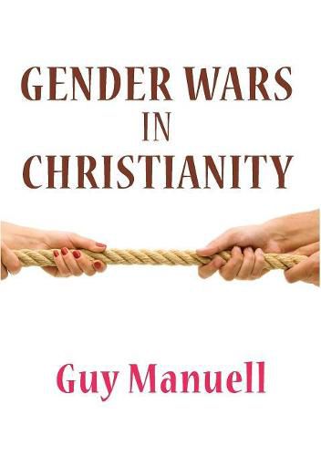 Gender Wars in Christianity