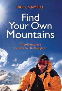 Cover image for Find Your Own Mountains