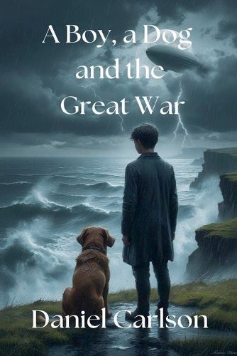 Cover image for A Boy, a Dog and the Great War
