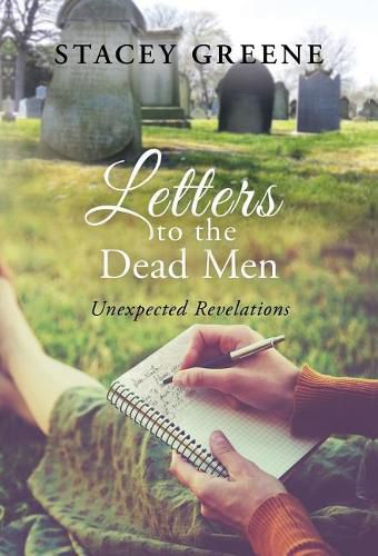 Cover image for Letters to the Dead Men: Unexpected Revelations