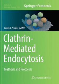 Cover image for Clathrin-Mediated Endocytosis: Methods and Protocols