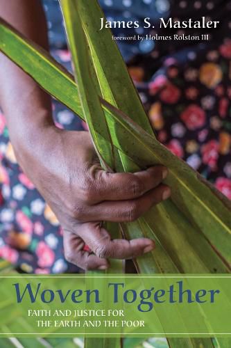 Cover image for Woven Together: Faith and Justice for the Earth and the Poor