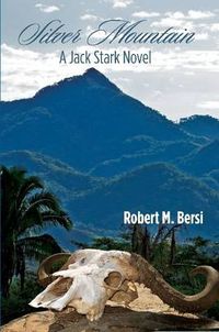 Cover image for Silver Mountain: A Jack Stark Novel