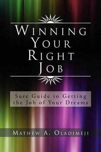 Cover image for Winning Your Right Job