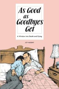 Cover image for As Good As Goodbyes Get