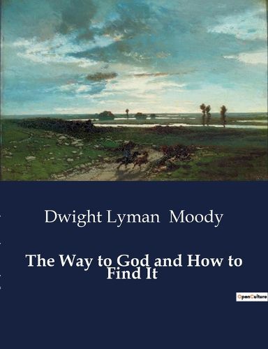 The Way to God and How to Find It