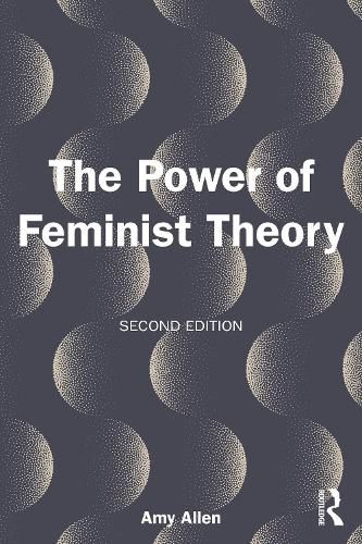 Cover image for The Power of Feminist Theory