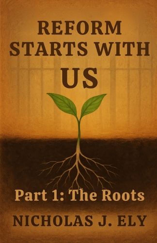 Cover image for Reform Starts With Us