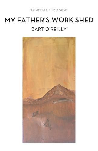 Cover image for My Father's Work Shed: Painting and Poems