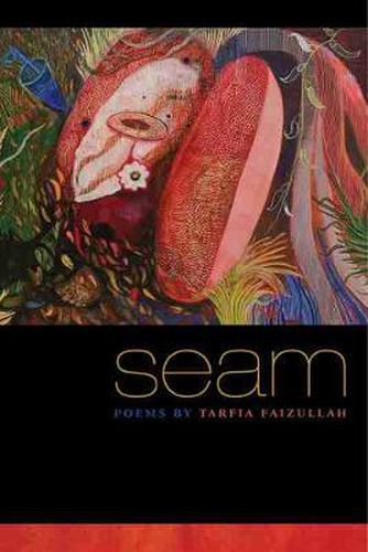 Cover image for Seam: Poems by Tarfia Faizullah