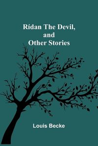 Cover image for Ridan the Devil, and Other Stories