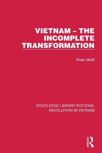 Cover image for Vietnam - The Incomplete Transformation