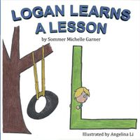 Cover image for Logan Learns A Lesson