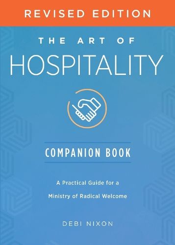 Cover image for Art of Hospitality Companion Book Revised Edition, The