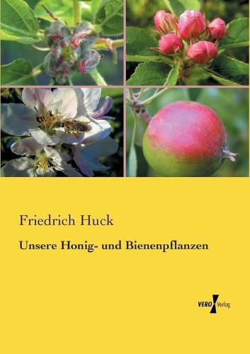 Cover image for Unsere Honig- und Bienenpflanzen