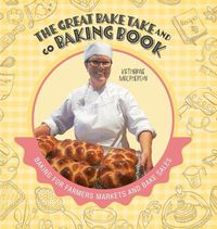 Cover image for The Great Bake Take and Go Baking Book