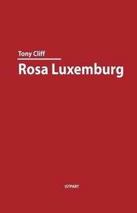Cover image for Rosa Luxemburg