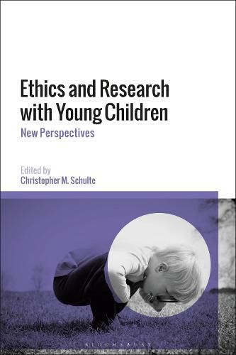 Ethics and Research with Young Children: New Perspectives