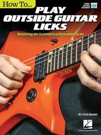 Cover image for How to Play Outside Guitar Licks: Mastering the Symmetrical Diminished Scale