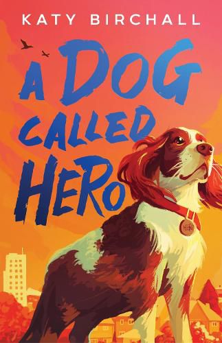 Cover image for A Dog Called Hero