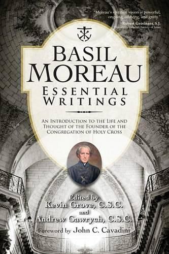 Cover image for Basil Moreau: Essential Writings