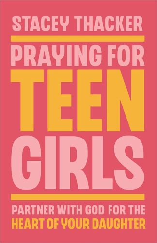 Cover image for Praying for Teen Girls