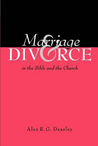 Cover image for Marriage and Divorce in the Bible and the Church