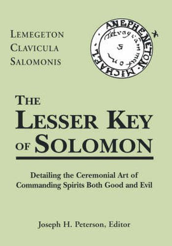 Cover image for Lesser Key of Solomon Hb: Lemegeton Clavicula Salomonis