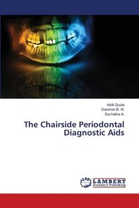 Cover image for The Chairside Periodontal Diagnostic Aids