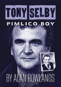 Cover image for Tony Selby: Pimlico Boy