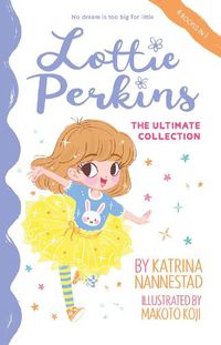 Cover image for Lottie Perkins The Ultimate Collection (Lottie Perkins, #1-4)