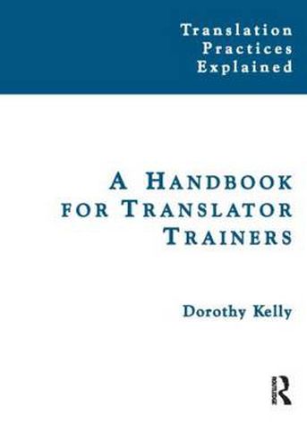 Cover image for A Handbook for Translator Trainers