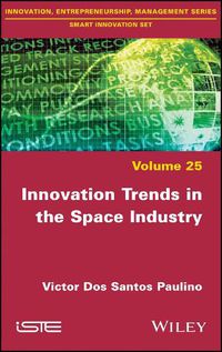 Cover image for Innovation Trends in the Space Industry