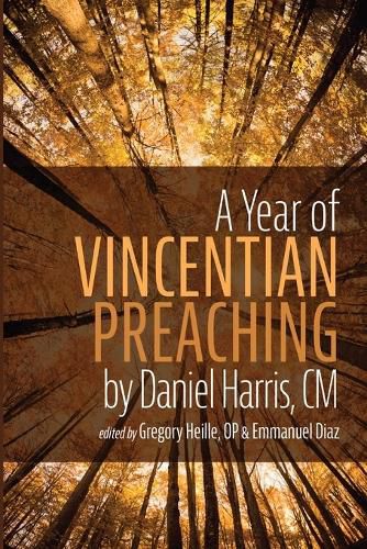 Cover image for A Year of Vincentian Preaching by Daniel Harris, CM