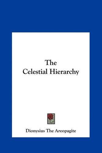 The Celestial Hierarchy