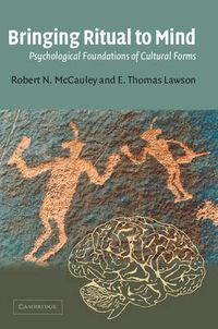 Cover image for Bringing Ritual to Mind: Psychological Foundations of Cultural Forms