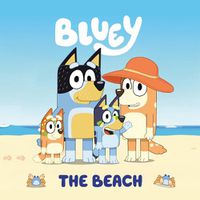 Cover image for Bluey: The Beach