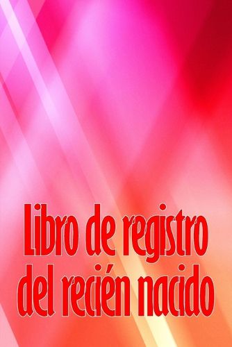 Cover image for Libro de registro del recien nacido