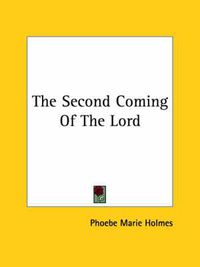 Cover image for The Second Coming of the Lord