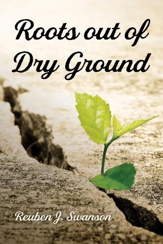Cover image for Roots Out of Dry Ground
